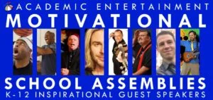 Motivational School Assemblies | K-12 Motivational Guest Speakers