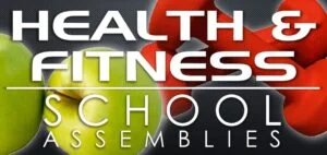 Health and Fitness School Assemblies