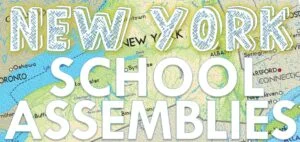New York School Assemblies and NYC School Assembly Programs
