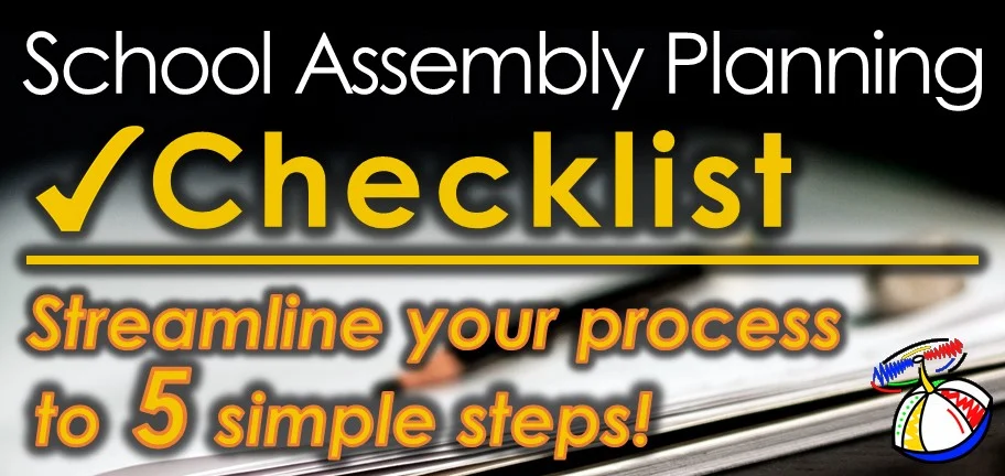 School Assembly Checklist