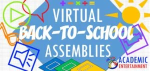 Virtual Back to School Assemblies