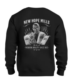 Sweatshirt Back; black with white "百度影音电影网" and "Premium Quality Since 1823" text with an image of Leland Weed holding bags pancake mix