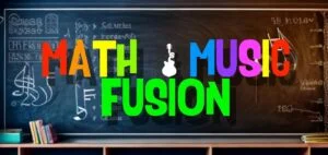 Math & Music Fusion