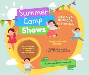 Find the Perfect Summer Camp Show for Your Community Center